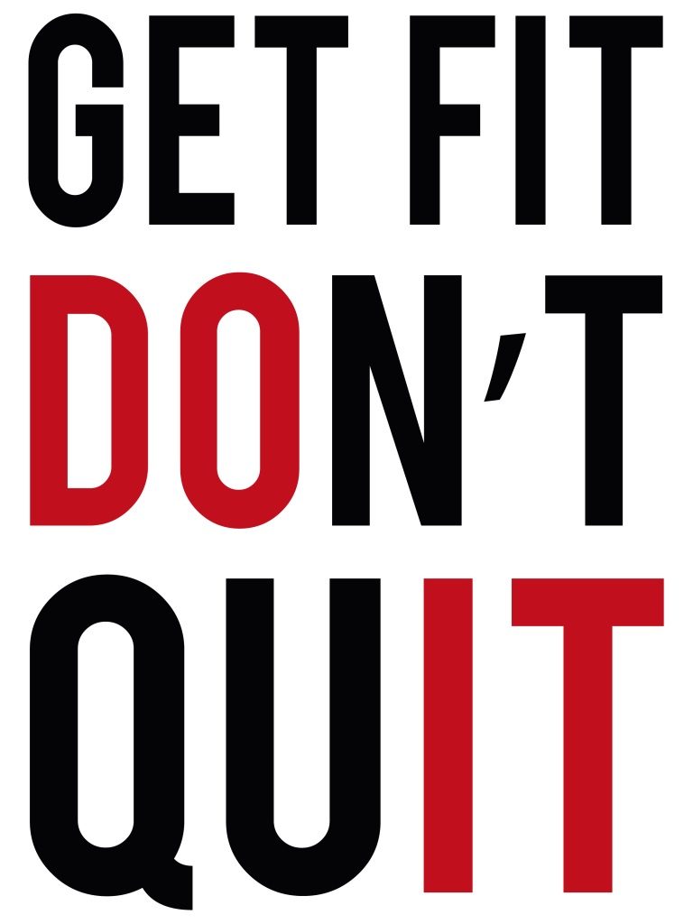 get fit don't quit do it fitness image description