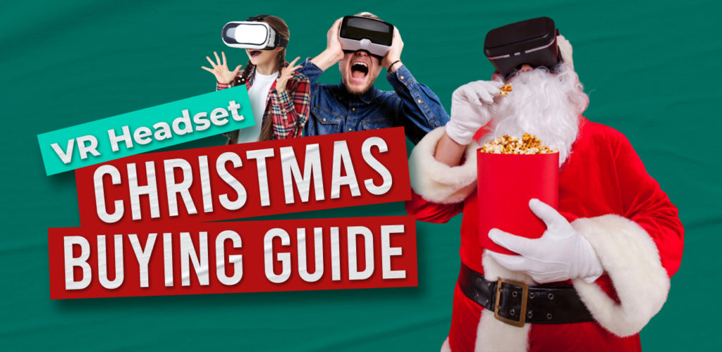 vrbg featured image vr headset christmas buying guide