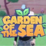 garden of the sea title gameplay screen