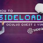 vrbg featured image how to sideload oculus quest 2 via sidequest