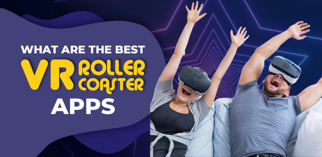 vrbg featured image what are the best vr roller coaster apps